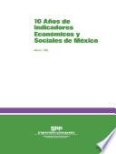 10 años de indicadores económicos y sociales de México 1982