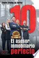 10 El Asesor Inmobiliario Perfecto