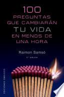 100 preguntas que cambiarán tu vida