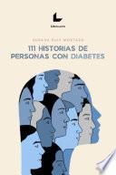 111 historias de personas con diabetes
