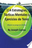 114 Estrategias, Tácticas Mentales y Ejercicios de Tenis