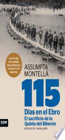 115 días en el Ebro. El sacrificio de la Quinta del Biberón