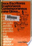 12 escritores ecuatorianos contemporaneos y una glosa