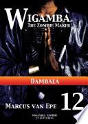 12 Wigamba - Dambala