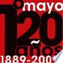 120 años del 1. de Mayo
