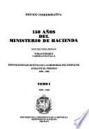 150 [i.e. Ciento cincuenta] años del Ministerio de Hacienda
