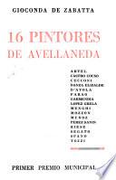 16 [i. e. Dieciséis] pintores de Avellaneda