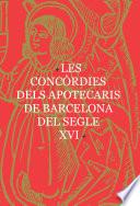 16th Century concordias of Barcelona