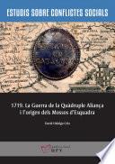 1719. La Guerra de la Quàdruple Aliança i l’origen dels Mossos d’Esquadra