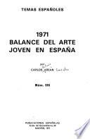 1971 Balance del arte joven en España