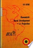 1979 Report - Humanistic rural development - a projection