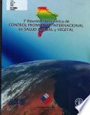 1st hemispherical meeting of international border control in plant and animal health