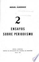 2 ensayos sobre periodismo