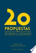 20 propuestas para reformar el capitalismo