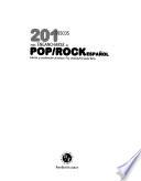 201 discos para engancharse al pop/rock español