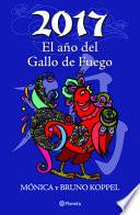 2017 el Año del Gallo de Fuego