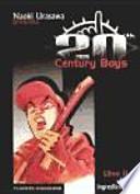 20th Century Boys 11, Los ingredientes