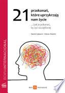 21 przekonań, które
