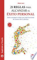 21 reglas para alcanzar el éxito personal