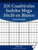 216 Cuadrículas Sudoku Mega 16x16 en Blanco Letra Grande