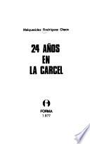 24 años en la cárcel