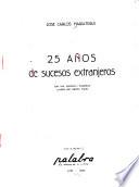25 años de sucesos extranjeros