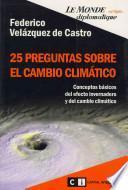 25 preguntas sobre el cambio climatico/ 25 Questions of the Climate Change