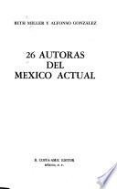 26 autoras del México actual