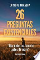 26 preguntas existenciales