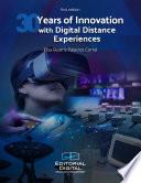 30 Years of Innovation with Digital Distance Experiences​