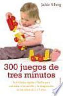 300 juegos de tres minutos