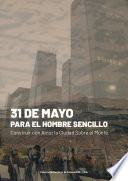 31 de mayo para el hombre sencillo
