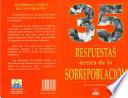 35 respuestas acerca de la sobrepoblación