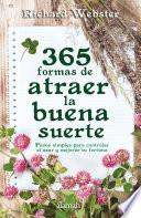 365 formas de atraer la buena suerte