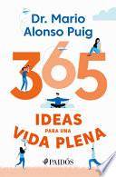 365 ideas para una vida plena
