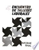 4o Encuentro de Talleres Laborales