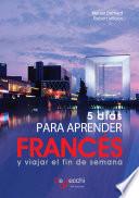 5 días para aprender Francés