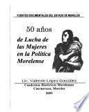 50 años de lucha de las mujeres en la política morelense