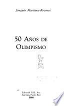 50 años de olimpismo