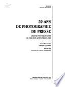 50 ans de photographie de presse