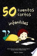 50 Cuentos Cortos Infantiles