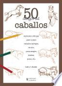50 dibujos de caballos