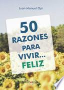 50 razones para vivir... feliz