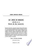 581 años de rebeldía: 1424-1799; 1924-1984