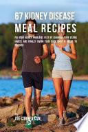 67 Kidney Disease Meal Recipes