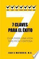 7 CLAVES PARA EL ÉXITO