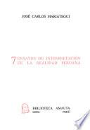 7 ensayos de interpretación de la realidad peruana