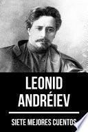 7 mejores cuentos de Leonid Andréiev