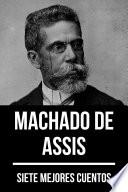 7 mejores cuentos de Machado de Assis