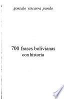 700 frases bolivianas con historia